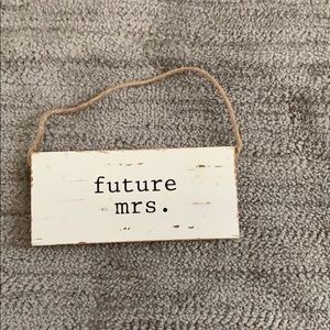 Future mrs wooden sign
